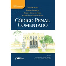 CÓDIGO PENAL COMENTADO - 9ª EDIÇÃO DE 2016