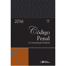 CODIGO PENAL E CONSTITUICAO FEDERAL TRADICIONAL