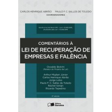 COMENTÁRIOS À LEI DE RECUPERAÇÃO DE EMPRESAS E FALÊNCIA - 6ª EDIÇÃO DE 2016