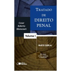 TRATADO DE DIREITO PENAL - PARTE GERAL 1