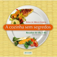 A COZINHA SEM SEGREDOS