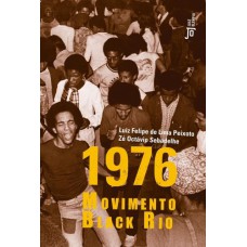 1976: MOVIMENTO BLACK RIO