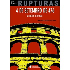 4 DE SETEMBRO DE 476 - A QUEDA DA ROMA