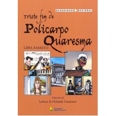 TRISTE FIM DE POLICARPO QUARESMA