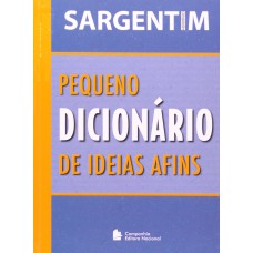 PEQUENO DICIONARIO DE IDEIAS AFINS