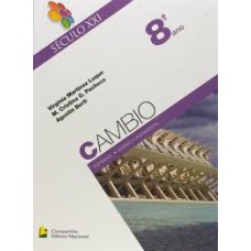 SECULO XXI - CAMBIO - 8 ANO ALUNO