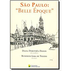 SÃO PAULO - BELLE ÉPOQUE