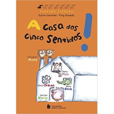 A CASA DOS CINCO SENTIDOS