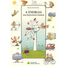 A ENERGIA EM PEQUENOS PASSOS