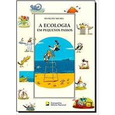 A ECOLOGIA EM PEQUENOS PASSOS