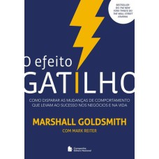 O EFEITO GATILHO