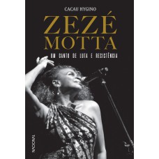 ZEZÉ MOTTA: UM CANTO DE LUTA E RESISTÊNCIA