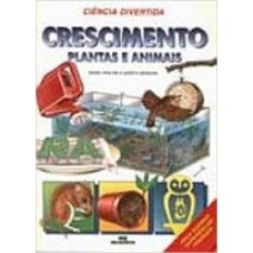 CRESCIMENTO - PLANTAS E ANIMAIS - 2