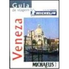 GUIA DE VIAGEM MICHELIN - VENEZA