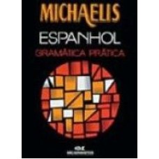 MICHAELIS ESPANHOL - GRAMATICA PRATICA - 1