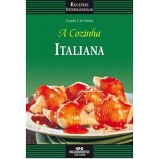 A COZINHA ITALIANA