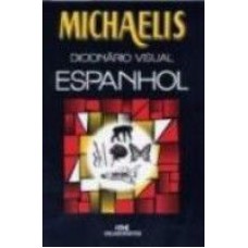 MICHAELIS DICIONÁRIO VISUAL ESPANHOL