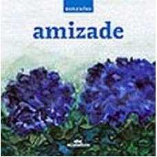 AMIZADE - REFLEXOES - 1