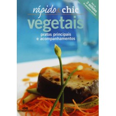 VEGETAIS - PRATOS PRINCIPAIS E ACOMPANHAMENTOS