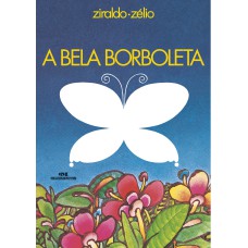 A BELA BORBOLETA