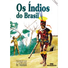 OS ÍNDIOS DO BRASIL