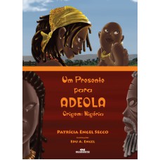 UM PRESENTE PARA ADEOLA