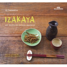 IZAKAYA - POR DENTRO DOS BOTECOS JAPONESES