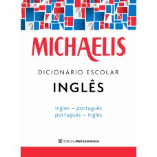 MICHAELIS DICIONÁRIO ESCOLAR INGLÊS