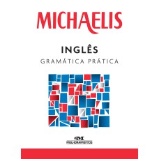 MICHAELIS INGLÊS GRAMÁTICA PRÁTICA