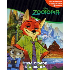 ZOOTOPIA - ESSA CIDADE É O BICHO!