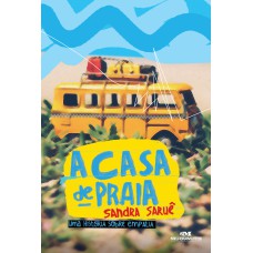 A CASA DE PRAIA: UMA HISTÓRIA SOBRE EMPATIA