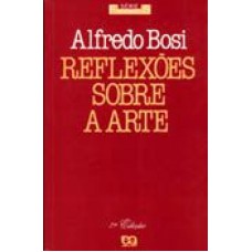 REFLEXÕES SOBRE A ARTE