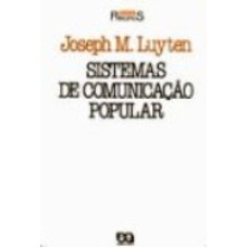 SISTEMAS DE COMUNICAÇÃO POPULAR