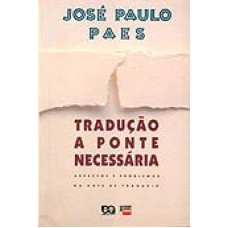 TRADUÇÃO: A PONTE NECESSÁRIA