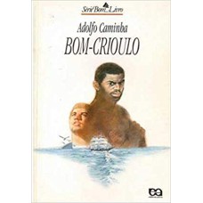 BOM-CRIOULO - BOM LIVRO - 1