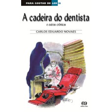 A CADEIRA DO DENTISTA