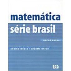 MATEMATICA SERIE BRASIL VOLUME UNICO - 1ª