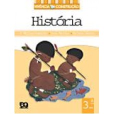 VIVÊNCIA E CONSTRUÇÃO - HISTÓRIA - 3ª SÉRIE