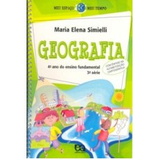 MEU ESPAÇO MEU TEMPO - GEOGRAFIA - 4º ANO / 3ª SÉRIE DO ENSINO FUNDAMENTAL