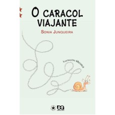 A CARACOL VIAJANTE