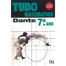 TUDO É MATEMÁTICA - 7º ANO