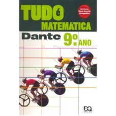 TUDO É MATEMÁTICA - 9º ANO