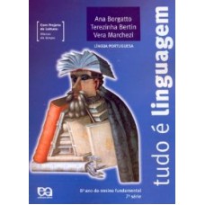 TUDO É LINGUAGEM - 8º ANO/ 7ª SÉRIE