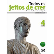 TODOS OS JEITOS DE CRER - IDEIAS - 9º ANO