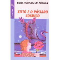 XISTO E O PÁSSARO CÓSMICO