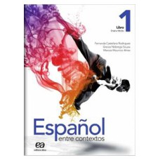 ESPANOL ENTRE CONTEXTOS - ENSINO MEDIO - LIBRO 1 - 1