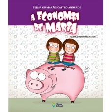 A ECONOMIA DE MARIA