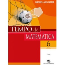 TEMPO DE MATEMATICA 6° ANO - ENSINO FUNDAMENTAL II - 6º ANO