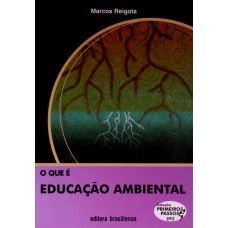 QUE E EDUCACAO AMBIENTAL- COL. PRIMEIROS PASSOS - 2ª