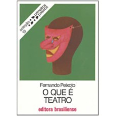 QUE E TEATRO, O - PRIMEIROS PASSOS - 14